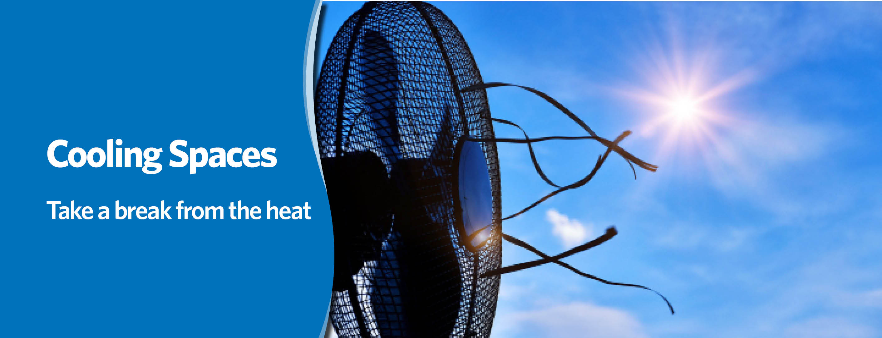 Heat warning: Learn about cooling spaces